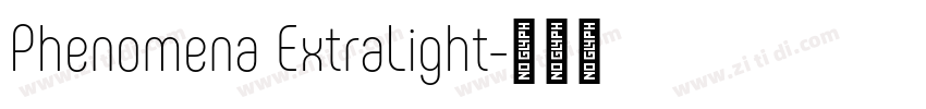 Phenomena ExtraLight字体转换